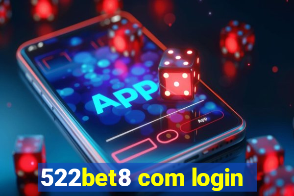 522bet8 com login